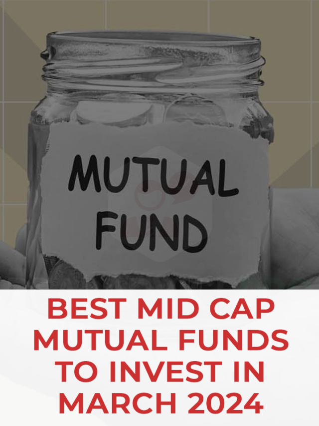 Best-mid-cap-mutual-funds-to-invest-in-March-2024