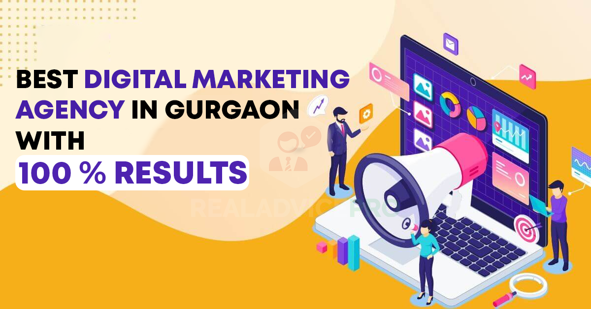 Best Digital Marketing Agency in Gurgaon with 100% Result